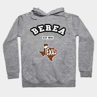 🤠 Berea Texas Strong, Lone Star State Map, Est 1914, City Pride Hoodie